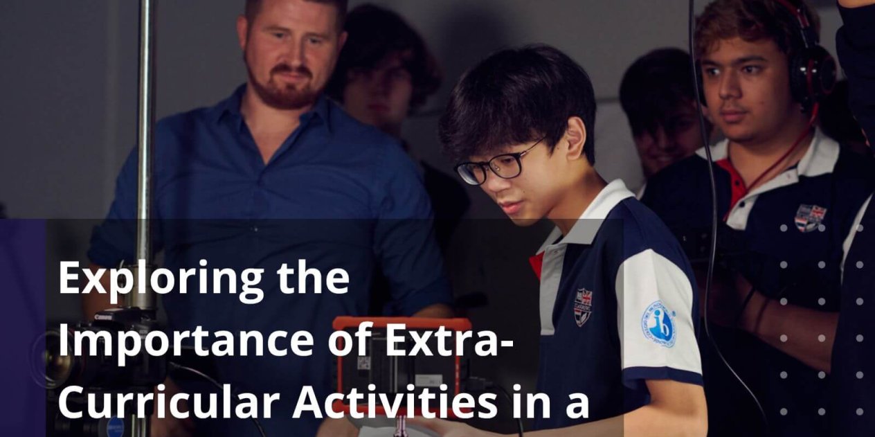 Exploring the Importance of Extra-Curricular Activities in a Well-Rounded Education