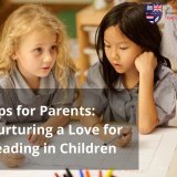 Tips for Parents Nurturing a Love for Reading in Children